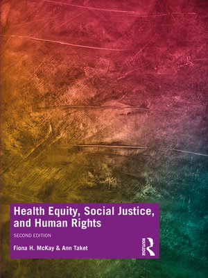 cover image of Health Equity, Social Justice and Human Rights